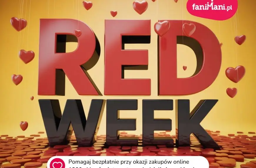 RED IS THE NEW BLACK: W tym roku zamieniamy Black Week  na Czerwony Tydzień Pomagania
